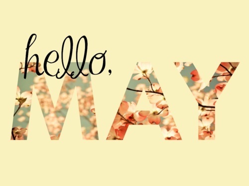 may tumblr FloraQueen EN May, a month boasting a great history